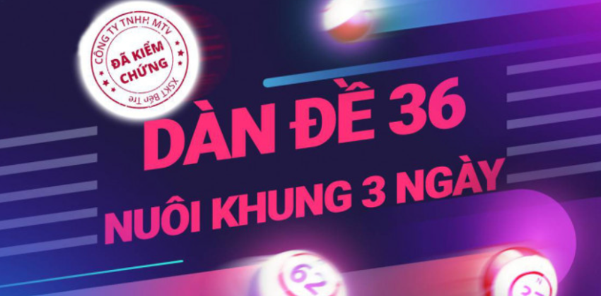 Dàn đề 36 số khung max ngày hôm nay